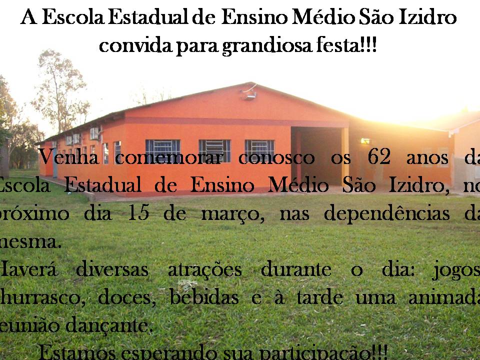 Escola São Izidro comemora 62 anos